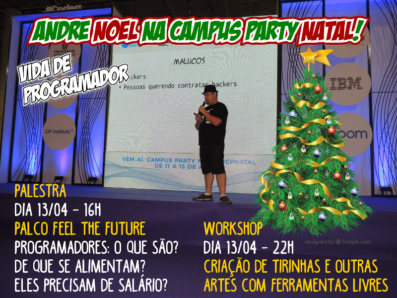 Andre Noel na Campus Party Natal