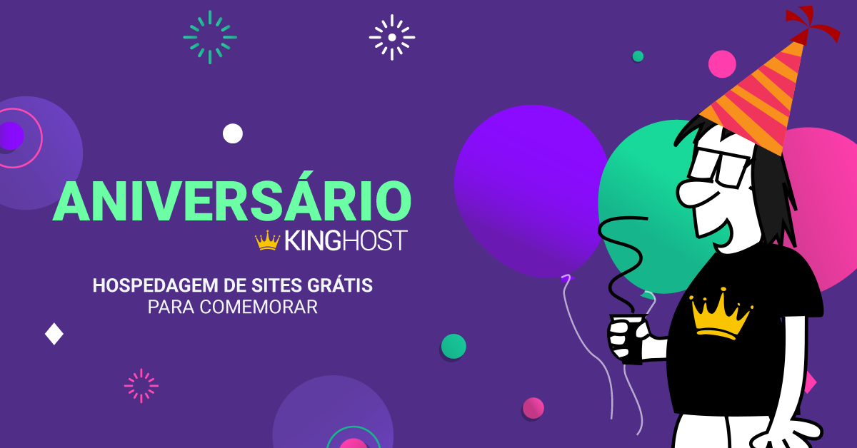 Aniversário da KingHost com hospedagem grátis!
